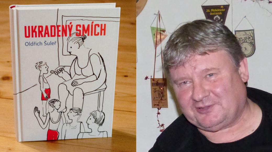Oldřich Šuleř ml. a jeho kniha Ukradený smích