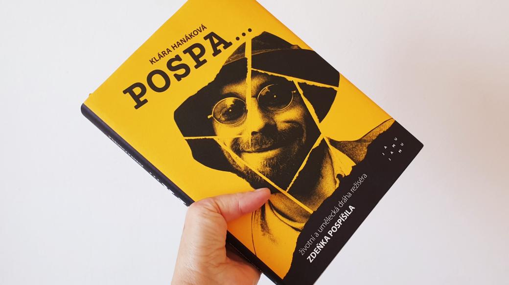 Kniha POSPA… životní a umělecká dráha režiséra Zdeňka Pospíšila