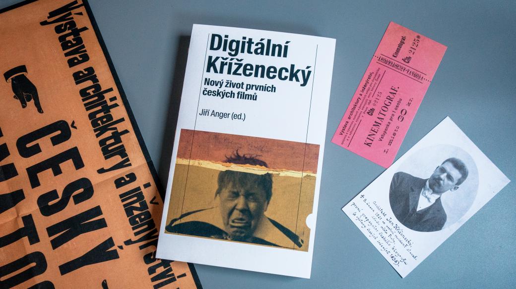 Digitální Kříženecký: Nový život prvních českých filmů. Jiří Anger (ed.)