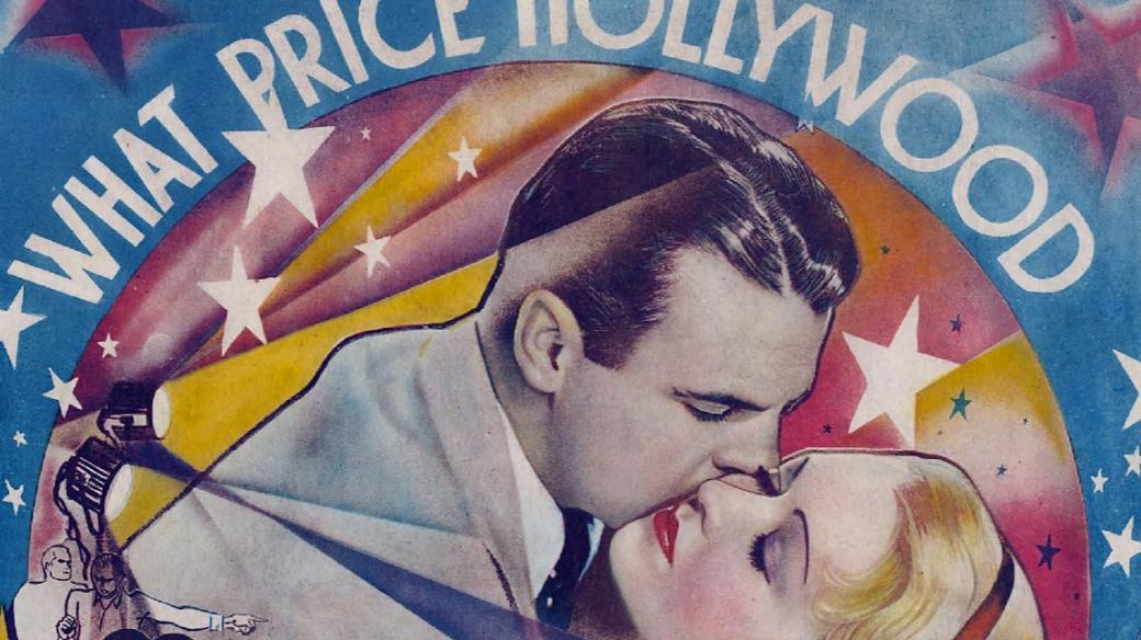 Plakát k flmu What Price Hollywood? (1932)