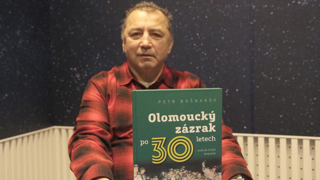 Petr Bošnakov se svojí knihou Olomoucký zázrak po 30 letech