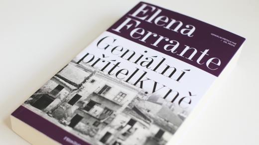 Elena Ferrante – Geniální přítelkyně, první díl tetralogie