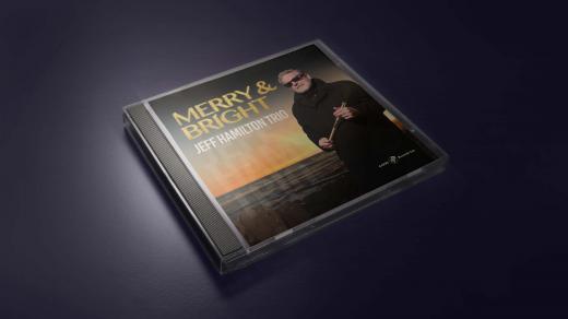 Jeff Hamilton Trio: Merry & Bright