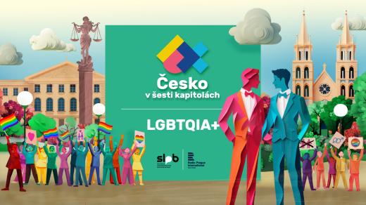 Česko v šesti kapitolách: Jak se žije LGBTQ+ lidem v Česku?