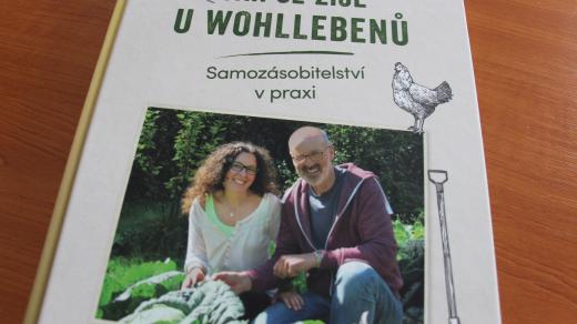 Jak se žije u Wohllebenů: Samozásobitelství v praxi